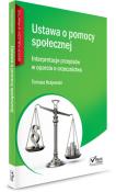 Ustawa o pomocy społecznej Interpretacje przepisów w oparciu o orzecznictwo. Autor: Tomasz Andrzej Krajewski. Dadada.pl Okładka książki Ustawa o pomocy społecznej Interpretacje przepisów w oparciu o orzecznictwo