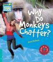 Okładka książki Why Do Monkeys Chatter? 5 Factbook