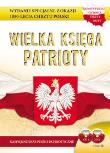 WIELKA KSIĘGA PATRIOTY WERSJA L. Autor: Praca zbiorowa. Dadada.pl Okładka książki WIELKA KSIĘGA PATRIOTY WERSJA L