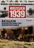 Opakowanie Wielki Leksykon Uzbrojenia Wrzesień 1939 Tom 87 Batalion elektrotechniczny Elektrotechnika