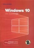 Windows 10 dla każdego. Autor: Sikorski Witold. Dadada.pl Okładka książki Windows 10 dla każdego
