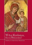 Witaj Królowo Bramo Miłosierdzia. Autor: Krzysztof Zimończyk. Dadada.pl Okładka książki Witaj Królowo Bramo Miłosierdzia