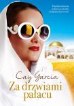 Za drzwiami pałacu W służbie saudyjskiej księżniczki. Autor: Garcia Cay. Dadada.pl Okładka książki Za drzwiami pałacu W służbie saudyjskiej księżniczki