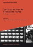 Zmiana w dziennikarstwie w Polsce, Rosji i Szwecji. Analiza porównawcza. Wydawca: Wydawnictwo Uniwersytetu Wrocławskiego. Dadada.pl Opakowanie Zmiana w dziennikarstwie w Polsce, Rosji i Szwecji. Analiza porównawcza