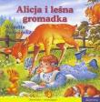 Okładka książki 101 BAJEK ALICJA I LESNA GROMADKA-SIEDM