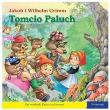 101 bajek - Tomcio Paluch. Autor: Jakub i Wilhelm Grimm. Dadada.pl Okładka książki 101 bajek - Tomcio Paluch
