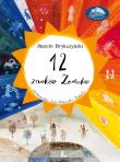 12 znaków zodiaku. Autor: Brykczyński Marcin. Dadada.pl Okładka książki 12 znaków zodiaku