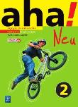 Aha! Neu. Język niemiecki. Podręcznik. Część 2. Kurs podstaw. Autor: Potapowicz Anna, Tkaczyk Krzysztof. Dadada.pl Okładka książki Aha! Neu. Język niemiecki. Podręcznik. Część 2. Kurs podstaw