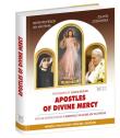 Apostles of Divine Mercy. Autor: Sosnowska Jolanta, Machniak Jan, Kard. Stanisław Dziwisz. Dadada.pl Okładka książki Apostles of Divine Mercy