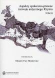 Opakowanie Aspekty społeczno-prawne rozwoju antycznego Rzymu Tom 2