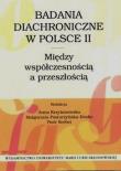 Okładka książki Badania diachroniczne w Polsce II