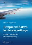 Okładka książki Bezpieczeństwo lotnictwa cywilnego