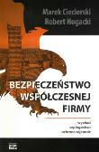 Okładka książki Bezpieczeństwo współczesnej firmy