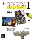 Bitacora A1 Podręcznik ucznia + CD. Autor: Garmendia Agustin, Peris Martin Ernesto, Baulenas Sans Neus. Dadada.pl Okładka książki Bitacora A1 Podręcznik ucznia + CD