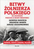 Bitwy żołnierza pol. na Zachodzie podczas II WŚ. Autor: Nadzieja Jadwiga, Odziemkowski Janusz. Dadada.pl Okładka książki Bitwy żołnierza pol. na Zachodzie podczas II WŚ