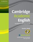 Cambridge Academic English B1+ Intermediate Teacher's Book. Autor: Manning Anthony, Sowton Chris. Dadada.pl Okładka książki Cambridge Academic English B1+ Intermediate Teacher's Book