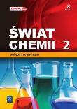Chemia GIM 2 Świat chemii Podr. w.2016 WSIP. Autor: praca zbiorowa. Dadada.pl Okładka książki Chemia GIM 2 Świat chemii Podr. w.2016 WSIP
