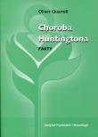 Choroba Huntingtona. Autor: Quarrell Oliver. Dadada.pl Okładka książki Choroba Huntingtona