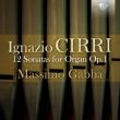 Cirri: 12 Sonatas For Solo Organ. Wydawca: Brilliant Classics. Dadada.pl Opakowanie Cirri: 12 Sonatas For Solo Organ