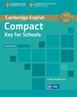Compact Key for Schools Teacher's Book. Autor: Emma Heyderman. Dadada.pl Okładka książki Compact Key for Schools Teacher's Book