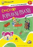 Ćwiczymy poprawne pisanie. Autor: Aniela Cholewińska-Szkolik. Dadada.pl Okładka książki Ćwiczymy poprawne pisanie