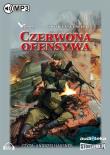 Okładka książki Czerwona ofensywa - Audiobook