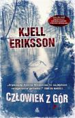Człowiek z gór. Autor: Kjell Eriksson. Dadada.pl Okładka książki Człowiek z gór