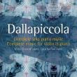 Dallapiccola: Complete Music For Solo Piano & Violin & Piano. Wydawca: Brilliant Classics. Dadada.pl Opakowanie Dallapiccola: Complete Music For Solo Piano & Violin & Piano