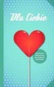 Dla Ciebie. Wiersze miłosne... niebieska ALGO. Autor: praca zbiorowa. Dadada.pl Okładka książki Dla Ciebie. Wiersze miłosne... niebieska ALGO