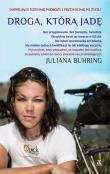 Droga, którą jadę. Autor: Juliana Buhring. Dadada.pl Okładka książki Droga, którą jadę
