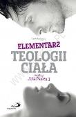 Okładka książki Elementarz teologii ciała wg Jana Pawła II