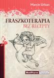 Fraszkoterapia bez recepty. Autor: Urbaniak Marcin. Dadada.pl Okładka książki Fraszkoterapia bez recepty