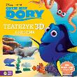 Okładka książki Gdzie jest Dory? Teatr 3D. Wypychanki