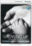 Growing Up: From Baby to Adult High Beginning Book with Online Access. Autor: Nic Harris , Diane Naughton. Dadada.pl Okładka książki Growing Up: From Baby to Adult High Beginning Book with Online Access