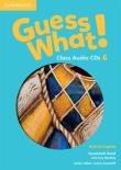 Guess What! 6 Class Audio 3CD British English. Wydawca: Cambridge University Press. Dadada.pl Opakowanie Guess What! 6 Class Audio 3CD British English