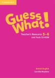 Opakowanie Guess What! Teacher's Resource 5-6 and Tests CD-ROM