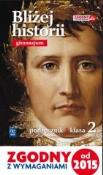 Historia  GIM  KL 2. Podręcznik. Bliżej historii. Autor: Kąkolewski Igor, Plumińska-Mieloch Anita. Dadada.pl Okładka książki Historia  GIM  KL 2. Podręcznik. Bliżej historii