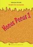 Hocus Pocus 1 Książka dla nauczyciela. Autor: Nicholls Katarzyna. Dadada.pl Okładka książki Hocus Pocus 1 Książka dla nauczyciela