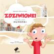 Humorki. Zdziwionki. Autor: Agnieszka Zimnowodzka. Dadada.pl Okładka książki Humorki. Zdziwionki