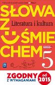 J.Polski SP 5 Słowa z uśmiechem lit. i kult.w.2016. Autor: Horwath Ewa, Żegleń Anita. Dadada.pl Okładka książki J.Polski SP 5 Słowa z uśmiechem lit. i kult.w.2016