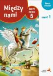 J.Polski SP 5/1 Między Nami ćw. wersja A GWO. Autor: Murdzek Anna. Dadada.pl Okładka książki J.Polski SP 5/1 Między Nami ćw. wersja A GWO