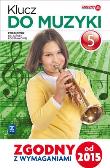 Okładka książki Klucz do muzyki. Podręcznik. Klasa 5