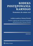 Kodeks postępowania karnego Komentarz do zmian 2016. Autor: Augustyniak Barbara, Eichstaedt Krzysztof, Kurowski Michał, Świecki Dariusz. Dadada.pl Okładka książki Kodeks postępowania karnego Komentarz do zmian 2016