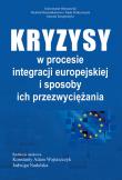 Opakowanie Kryzysy w procesie integracji europejskiej i sposoby ich przezwyciężania