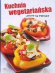 Kuchnia wegetariańska. Autor: Sylvia Winnewisser. Dadada.pl Okładka książki Kuchnia wegetariańska