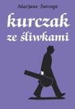 Kurczak ze śliwkami. Autor: Satrapi Marjane. Dadada.pl Okładka książki Kurczak ze śliwkami
