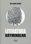 Opakowanie Literatura kryminalna Na tropie źródeł