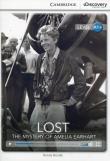 Lost The Mystery of Amelia Earhart High Beginning Book with Online Access. Autor: Kenna Bourke. Dadada.pl Okładka książki Lost The Mystery of Amelia Earhart High Beginning Book with Online Access