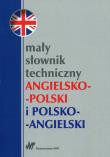 Okładka książki Mały słownik techniczny angielsko-polski i polsko-angielski