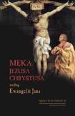 Męka Jezusa Chrystusa według Ewangelii Jana. Autor: Ignace de la Potterie  SJ. Dadada.pl Okładka książki Męka Jezusa Chrystusa według Ewangelii Jana